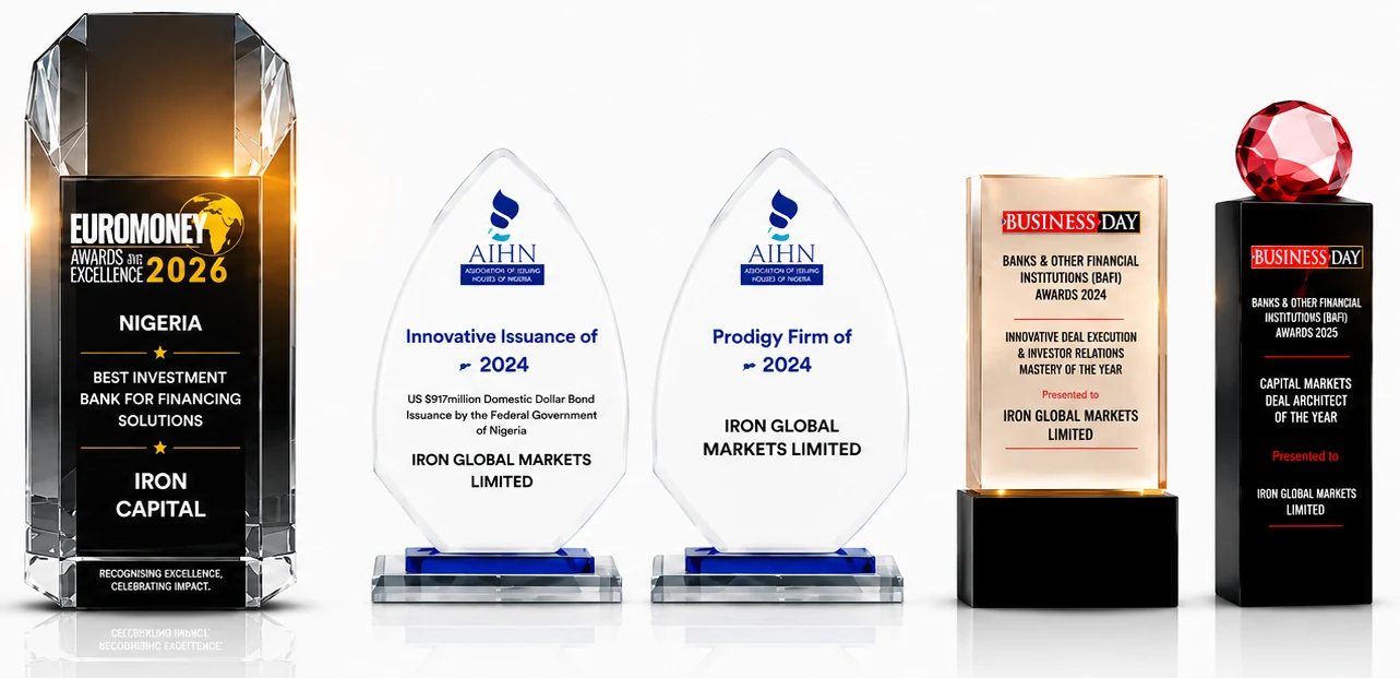 IRON Capital award trophies — Euromoney Awards for Excellence 2026, AIHN Innovative Issuance and Prodigy Firm 2024, BusinessDay BAFI Awards 2024 and 2025 — Innovative Deal Execution & Investor Relations Mastery, Capital Markets Deal Architect